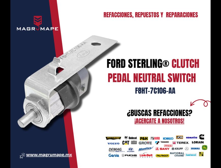 FORD STERLING CLUTCH PEDAL NEUTRAL SWITCH