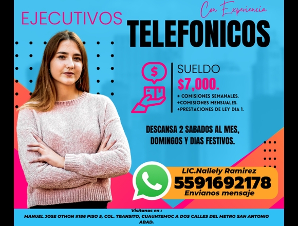 ejecutivo telefonico con o sin experiencia