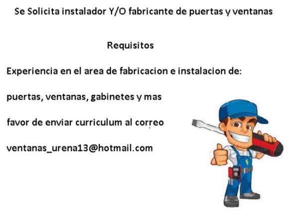 Se Solicita instalador y/o fabricante en Santiago (Municipio)
