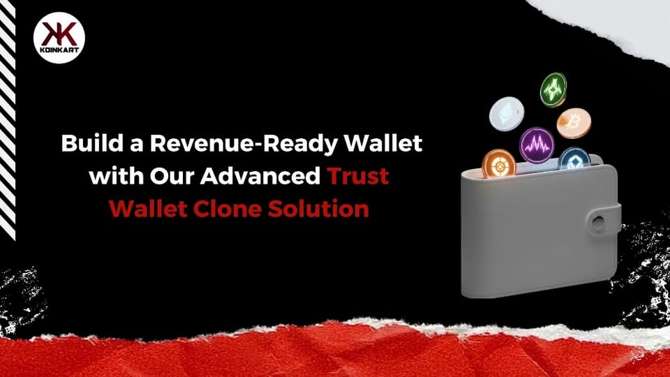 Build a Revenue-Ready Wallet with Our Advanced Trust Wallet Clone in 100 Palms (Locality)