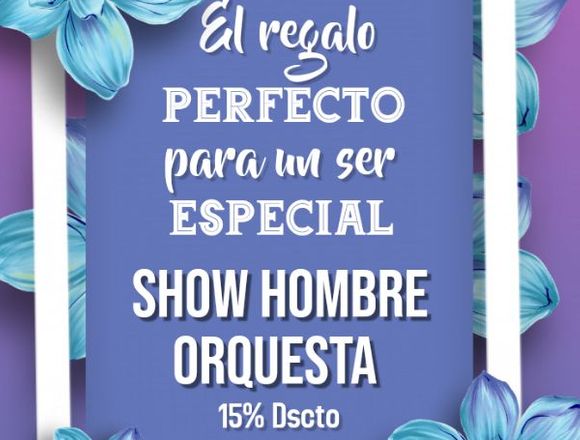 Oferta especial de Hombre orquesta en Barranquilla (Municipio)