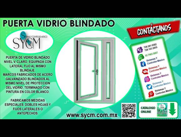 PUERTA DE VIDRIO BLINDADO – SYCM