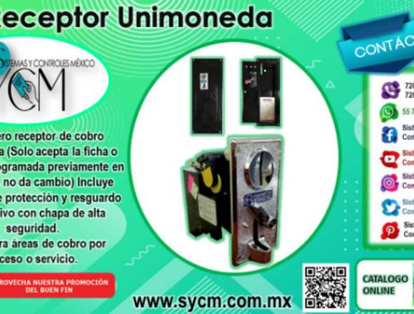 RECEPTOR DE COBRO UNIMONEDA – SYCM en Huixquilucan (Municipio)