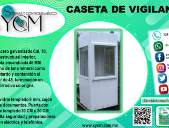 CASETA DE VIGILANCIA – SYCM en Huixquilucan (Municipio)