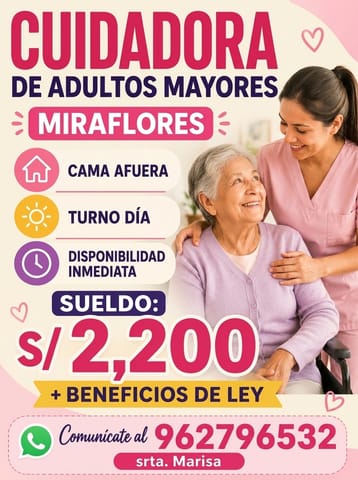 Cuidadora de Adulto Mayor en Miraflores, Lima