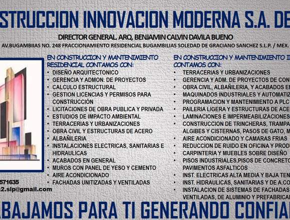 CONSTRUCCIÓN INNOVACIÓN MODERNA S.A. DE C.V. en San Luis Potosí (Municipio)
