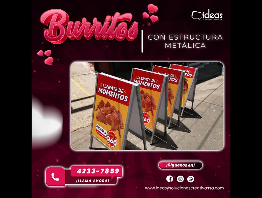 BURRITOS CON ESTRUCTURA METALICA en Ciudad de Guatemala (Municipio)