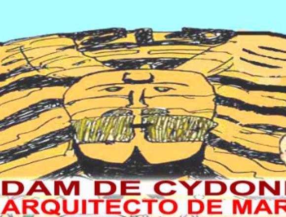 Adam de Cydonia. El arquitecto de Marte en Madrid (Municipio)