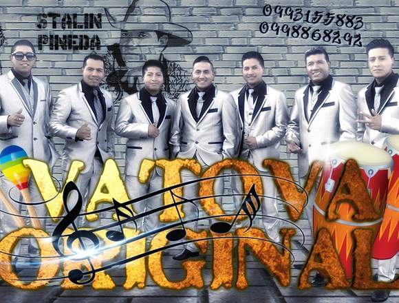 GRUPO MUSICAL "INTERNACIONAL VATOVA" AMBATO en Ambato (Cantón)