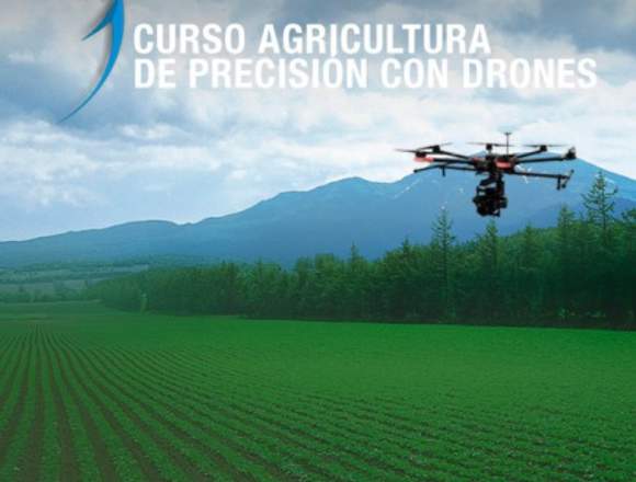 Curso Agricultura de Precisión con drones