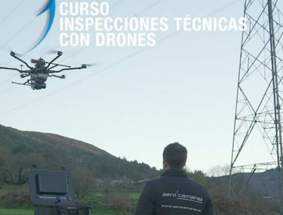 Curso Inspecciones Técnicas con drones