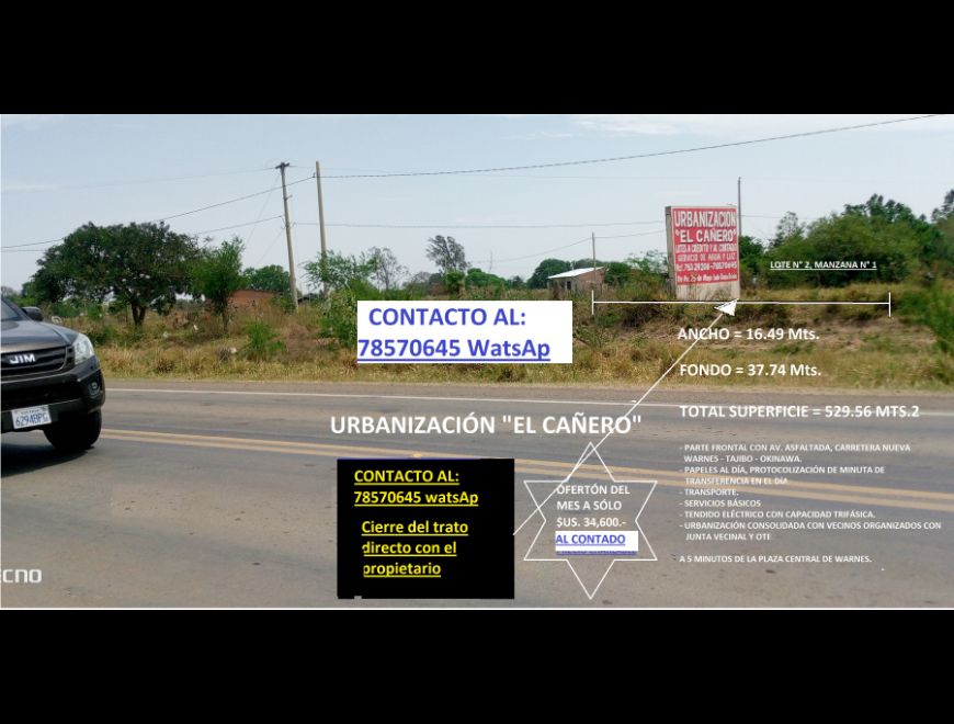 LOTE DE TERRENO A PRECIO DE OFERTA en Warnes (Localidad)