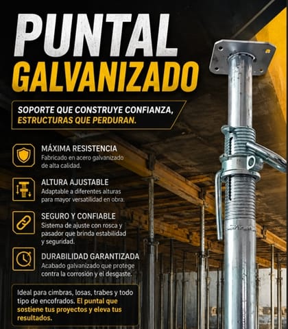 Puntal Galvanizado de Alta Durabilidad para Cimbra Profesional