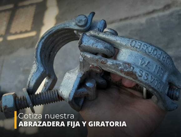 ABRAZADERA FIJA Y GIRATORIA - PARA ANDAMIO en Lima (Lima 1) (Distrito)