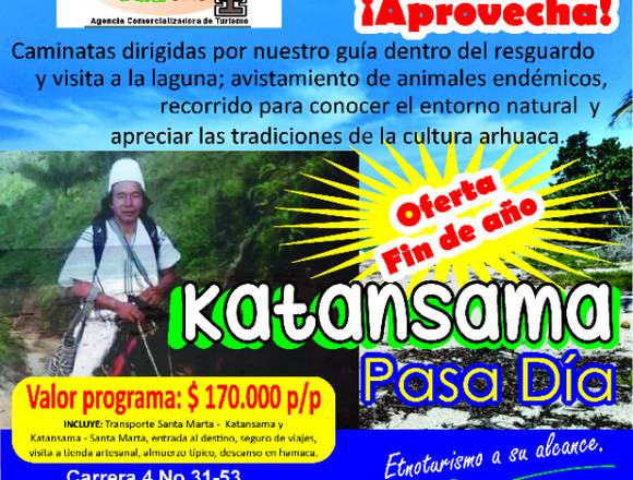 Promoción Katansama, Sierra Nevada de Santa Marta. en Santa Marta (Municipio)