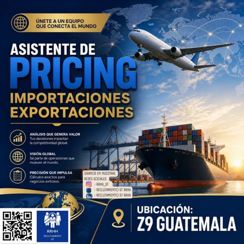 JEFE DE IMPORTACIONES EXPORTACIONES PRICING Z9GUATE en Chuarrancho (Municipio)
