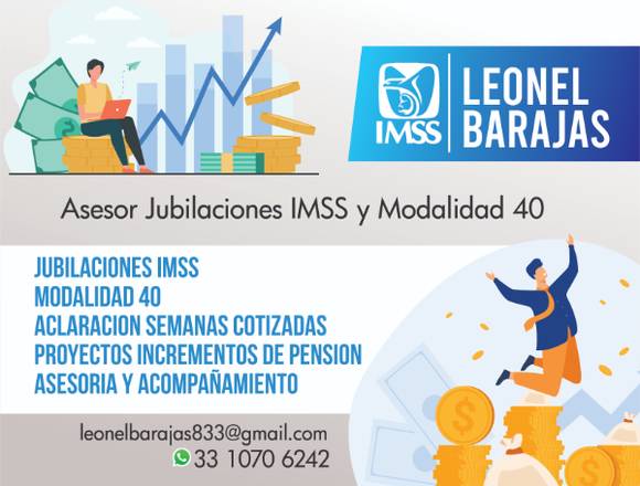 ASESORIAS EN MODALIDAD 40 Y JUBILACIONES IMSS en Guadalajara (Municipio)