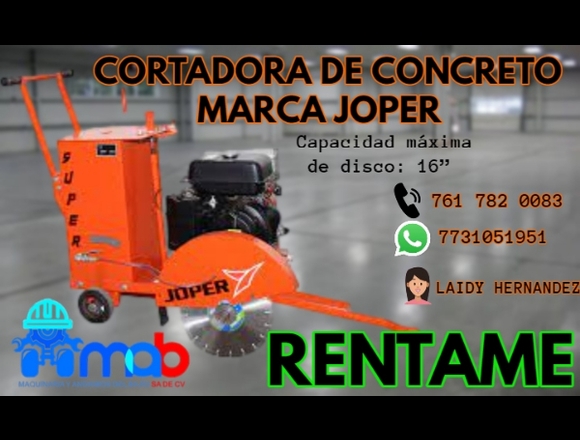 RENTA DE CORTADORA DE CONCRETO MARCA JOPER