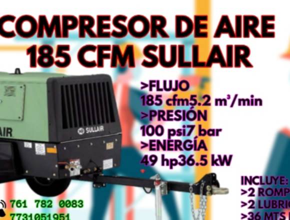 RENTA DE COMPRESOR DE AIRE DE 185 CFM SULLAIR en Huichapan (Municipio)