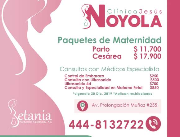 PAQUETE DE PARTO CLÍNICA NOYOLA en San Luis Potosí (Municipio)