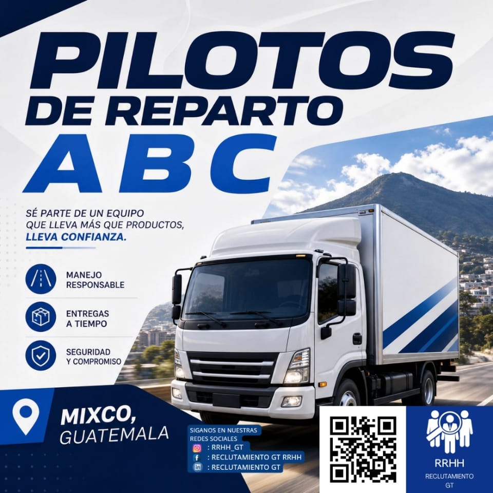 PILOTO REPARTIDOR MIXCO AUXILIAR DE CAMION REPARTO en Zuníl (Municipio)