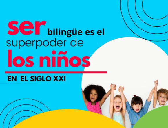 Regala a tu hij@ la oportunidad de ser BilingÛe.