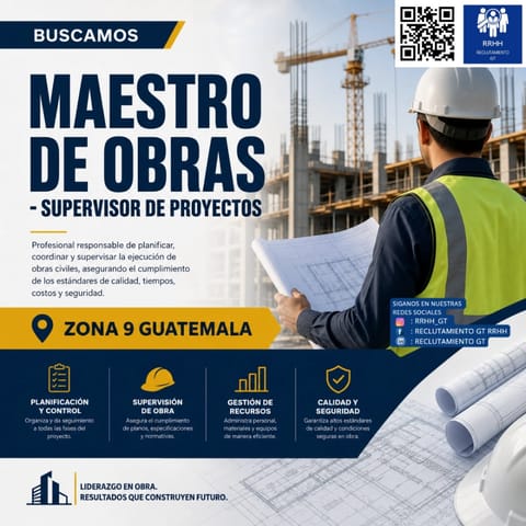 SUPERVISOR DE PROYECTOS DE CONSTRUCCION MAESTRO DE OBRAS en Ciudad de Guatemala (Municipio)