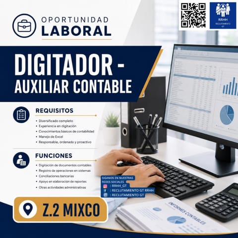AUXILIAR CONTABLE ASISTENTE CONTABLE CONTADOR MIXCO en Ciudad de Guatemala (Municipio)