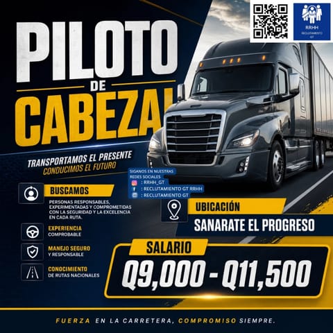 PILOTO DEPARTAMENTA A TRANSPORTE PESADO TRAILER CABEZAL en Ciudad de Guatemala (Municipio)