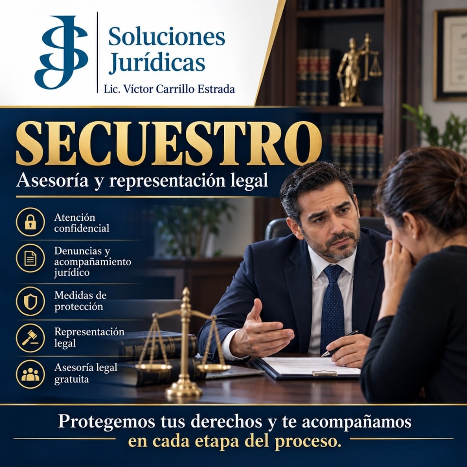 Asesoría y Acompañamiento Legal por Secuestro en Cuauhtémoc (Municipio)