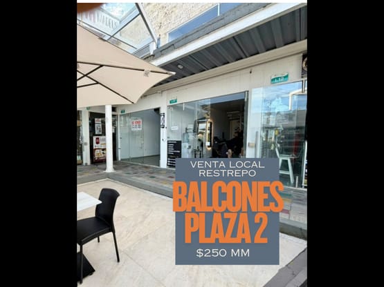 LOCAL EN VENTA EN BALCONES PLAZA RESTREPO