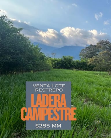 LOTE EN VENTA CONDOMINIO LADERA CAMPESTRE EN RESTREPO
