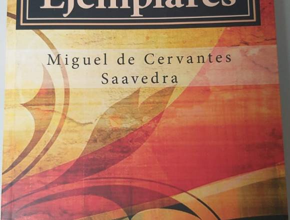 Novelas Ejemplares - Miguel de Cervantes Saavedra en San Miguelito (Distrito)