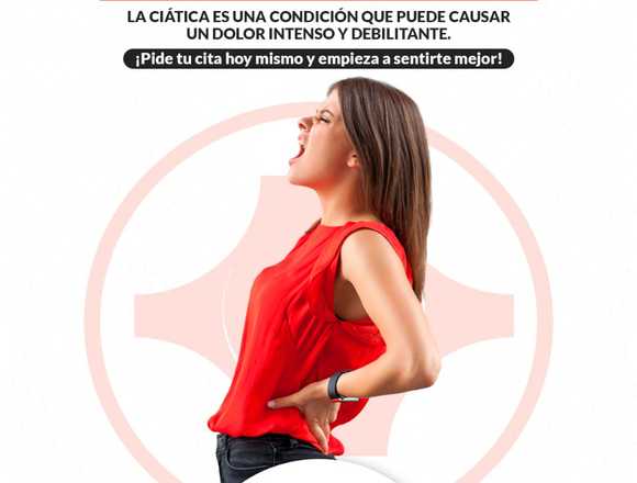 ¡No permitas que la Ciática controle tu vida! en Cuauhtémoc (Municipio)