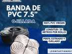 BANDA DE PVC 7.5” NEGRA OJILLADA en Ecatepec de Morelos (Municipio)