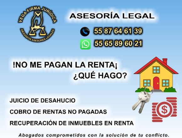 COBRO DE RENTAS ASESORIA LEGAL 55 87 64 61 39 en Cuautitlán (Municipio)