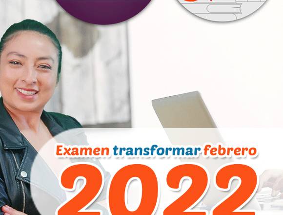 Curso para el examen Transformar Marzo 2022 en Ambato (Cantón)
