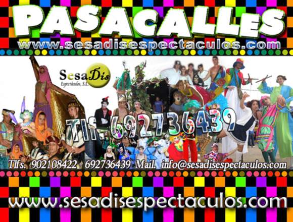 Pasacalles, animación