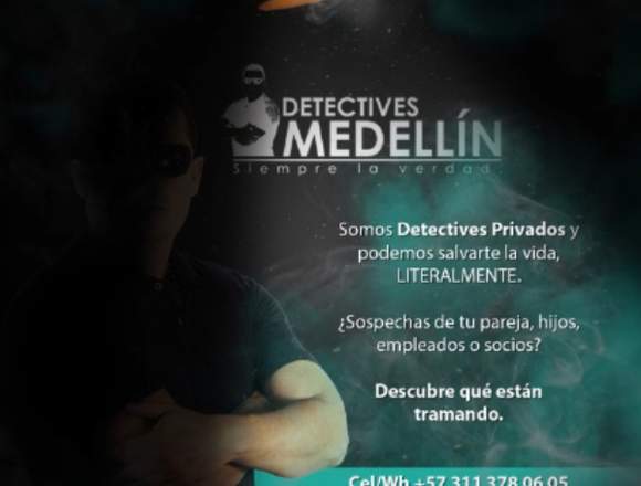 DETECTIVES PRIVADOS EN COLOMBIA en Medellín (Municipio)