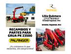 RECAMBIOS Y PARTES PARA GRUA PK 23500 PALFINGER en Azcapotzalco (Municipio)
