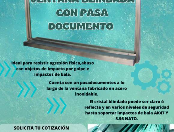VENTANA BLINDADA CON PASA DOCUMENTOS en Azcapotzalco (Municipio)