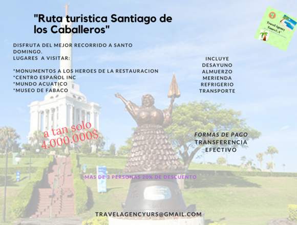 ruta turistica santiago de los caballeros en Paz Castillo (Municipio)