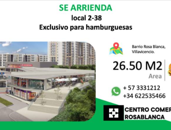 Local 2-38 exclusivo comidas rapidas CC ROSABLANCA en Villavicencio (Municipio)