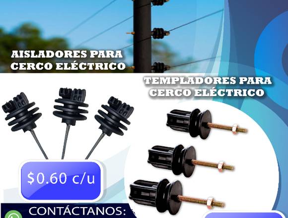 AISLADORES Y TEMPLADORES PARA CERCO ELÉCTRICO en Santo Domingo (Cantón)
