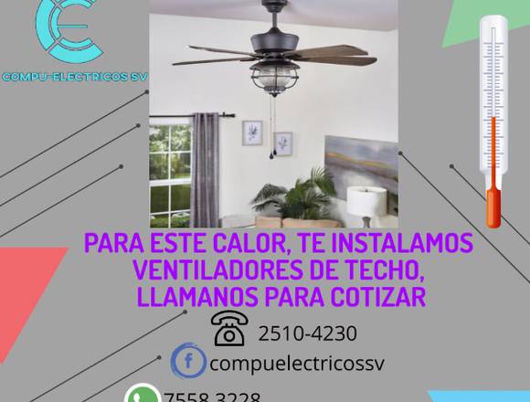 Instalación de ventiladores de techo. en San Salvador (Municipio)
