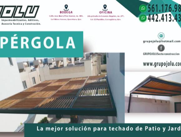 TECHOS Y PÉRGOLAS EN QURETARO Y CORREGIDORA en Corregidora (Municipio)
