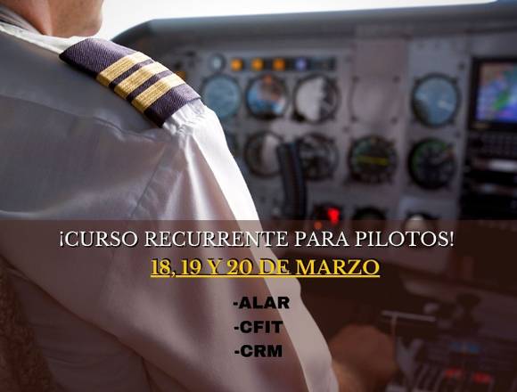 CURSO RECURRENTE PARA PILOTOS en Ciénega de Flores (Municipio)