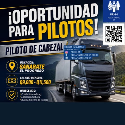 PILOTO DE TRANSPORTE PESADO TRAILER CABEZAL GUATEMALA en Ciudad de Guatemala (Municipio)
