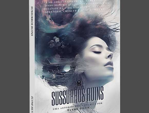 Sussurros Ruins — Autobiografia de Elyne Silva em João Pessoa (Municipio)