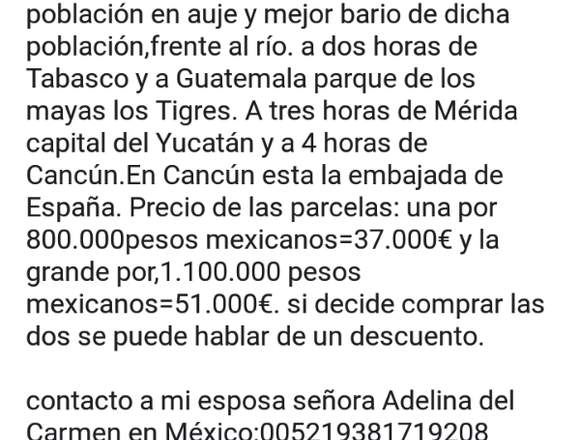 dos parcelas en Candelaria estado de campeche en Campeche (Municipio)